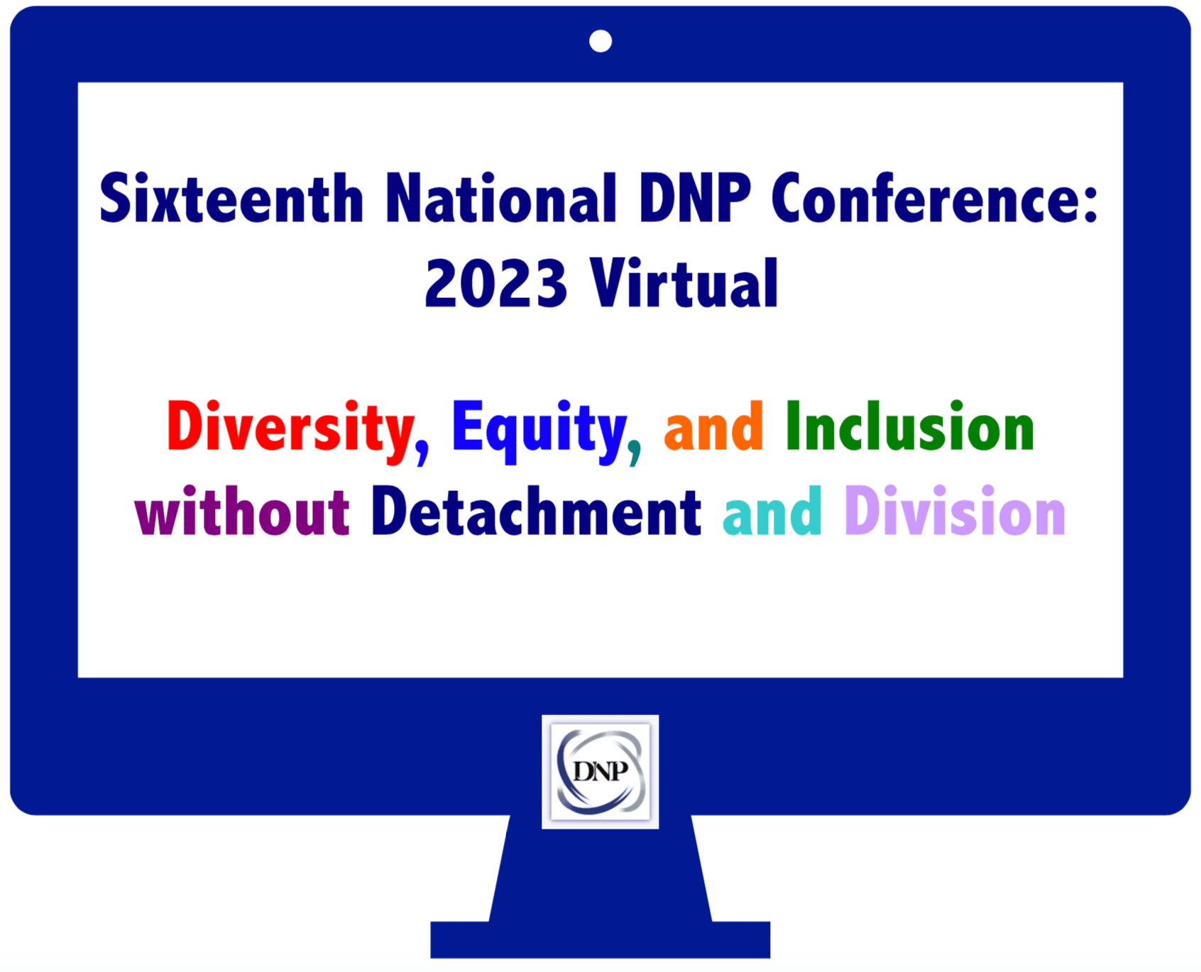 Sixteenth National DNP Conference: 2023 Virtual – Doctors of Nursing